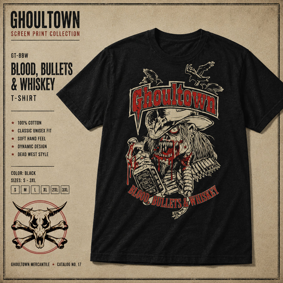 Ghoultown Blood Bullets and Whiskey Shirt