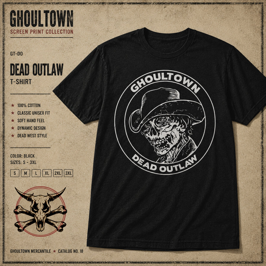 Ghoultown Dead Outlaw Shirt